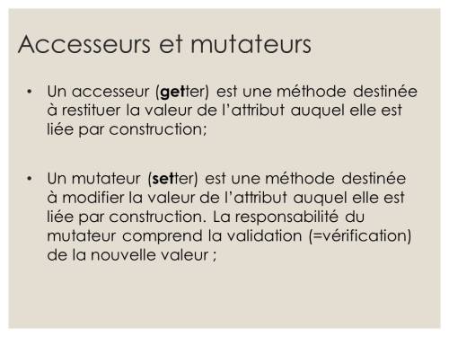 Accesseurs et Mutateurs